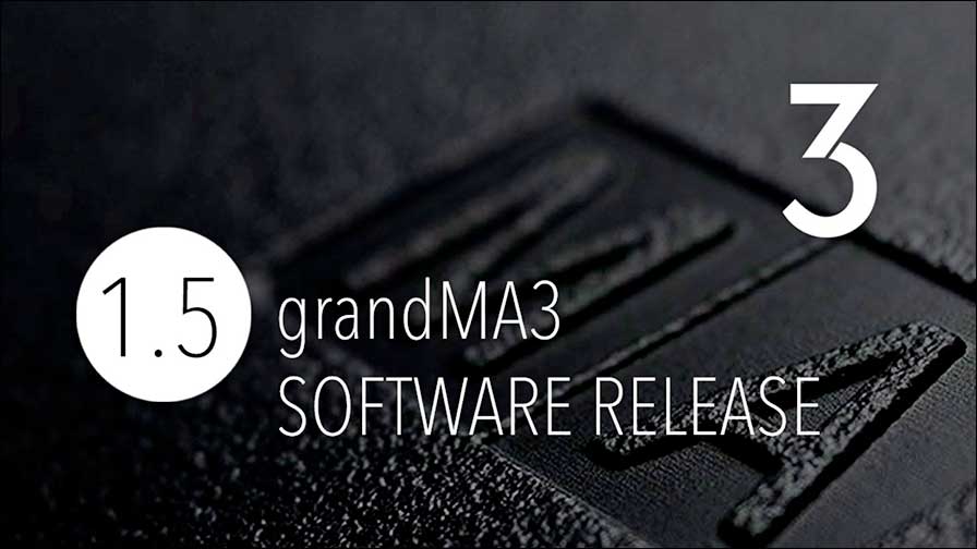 Jetzt mit Startshow: grandMA3 Version 1.5